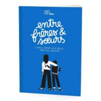 Livre « Entre frères et sœurs » Minus Edition