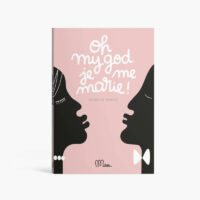 Cahier de mariage “oh my god, je me marie”